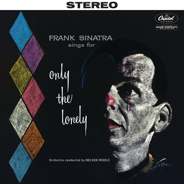 Sings For Only The Lonely (Deluxe)