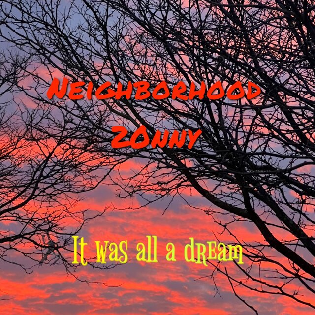 It Was All A Dream