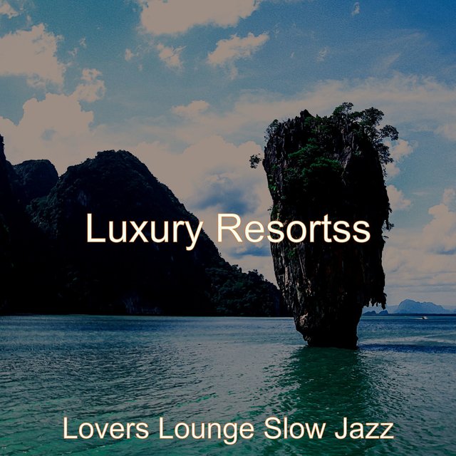 Luxury Resortss