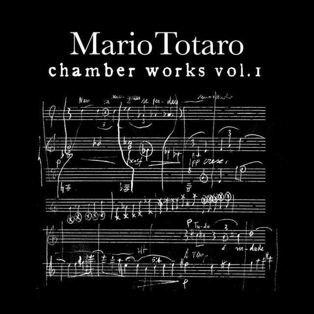 Chamber Works, Vol. I