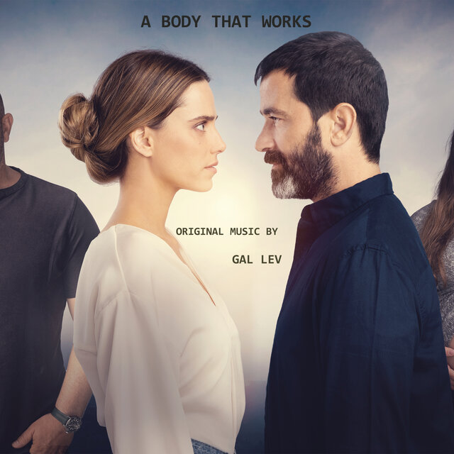 A Body That Works (Music from the Original TV Series)