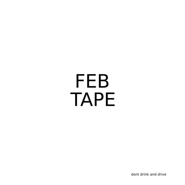 Feb Tape (Instrumental Album)