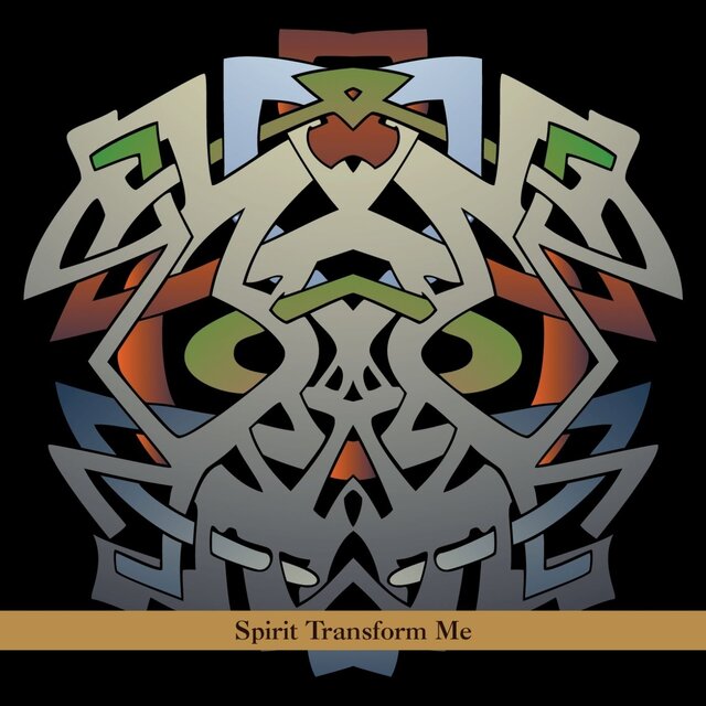 Spirit Transform Me