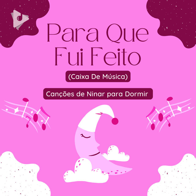 Para Que Fui Feito (Versao Musicbox)