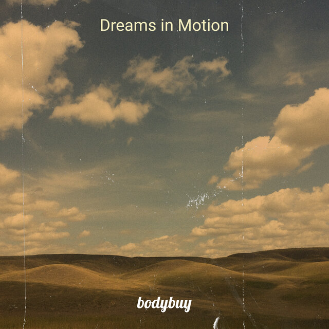 Dreams in Motion