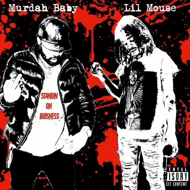 Standin On Business (feat. Lil Mouse)