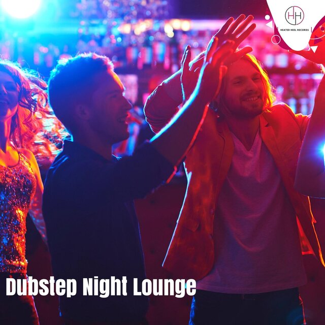 Dubstep Night Lounge