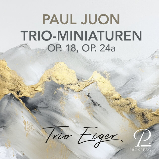 Juon: Trio-Miniaturen, Opp. 18a, 24a