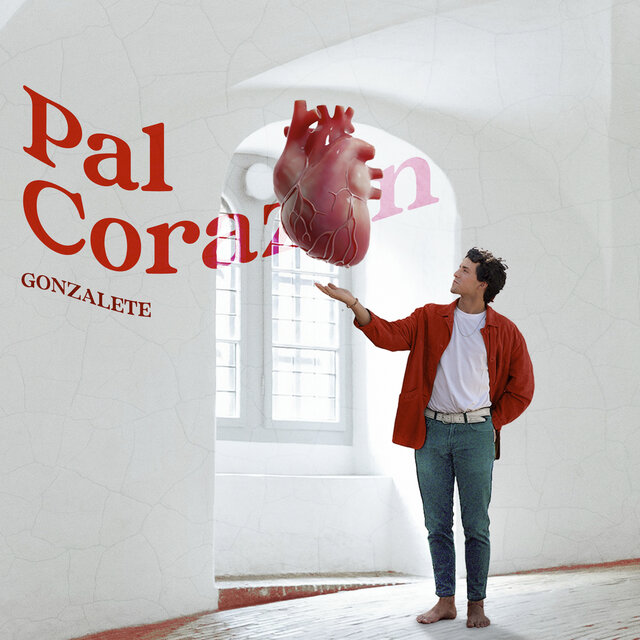 Cover art for album Pal Corazón by Gonzalete