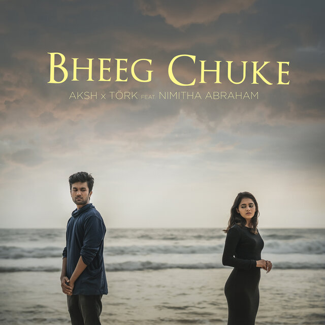 Bheeg Chuke