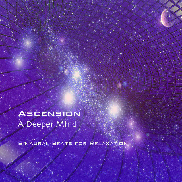 Ascension A Deeper Mind Binaural Beats By Richard Marks On Tidal tidal