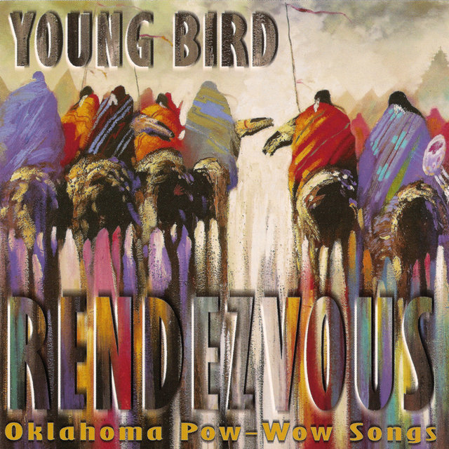 Rendezvous - Oklahoma Pow-Wow Songs