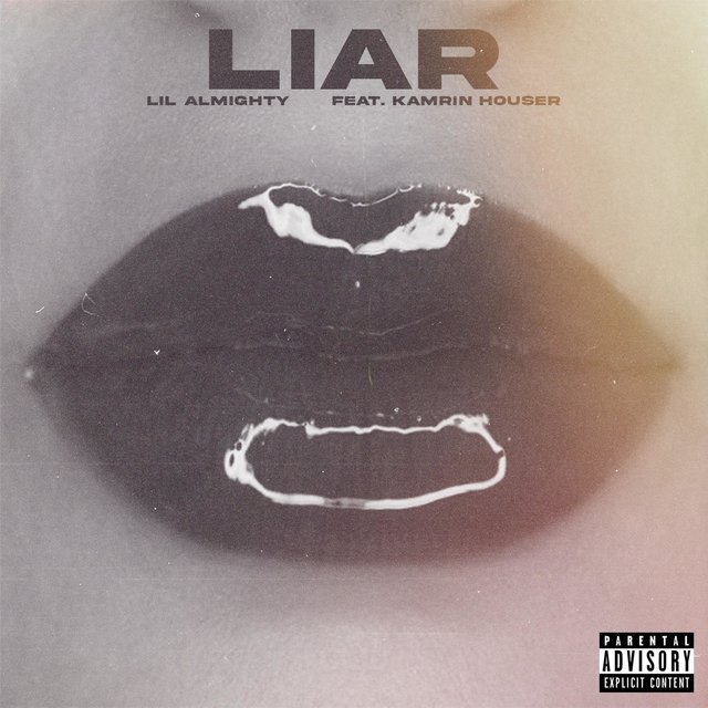 Liar (feat. Kamrin Houser)