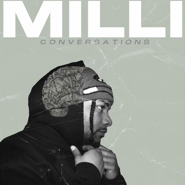 MILLI CONVERSATIONS