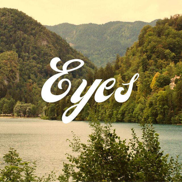 Eyes