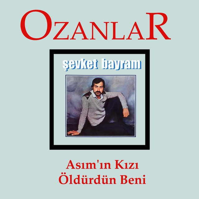 Asım'ın Kızı - Öldürdün Beni