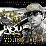 You (Remix) [feat. Young Dro]