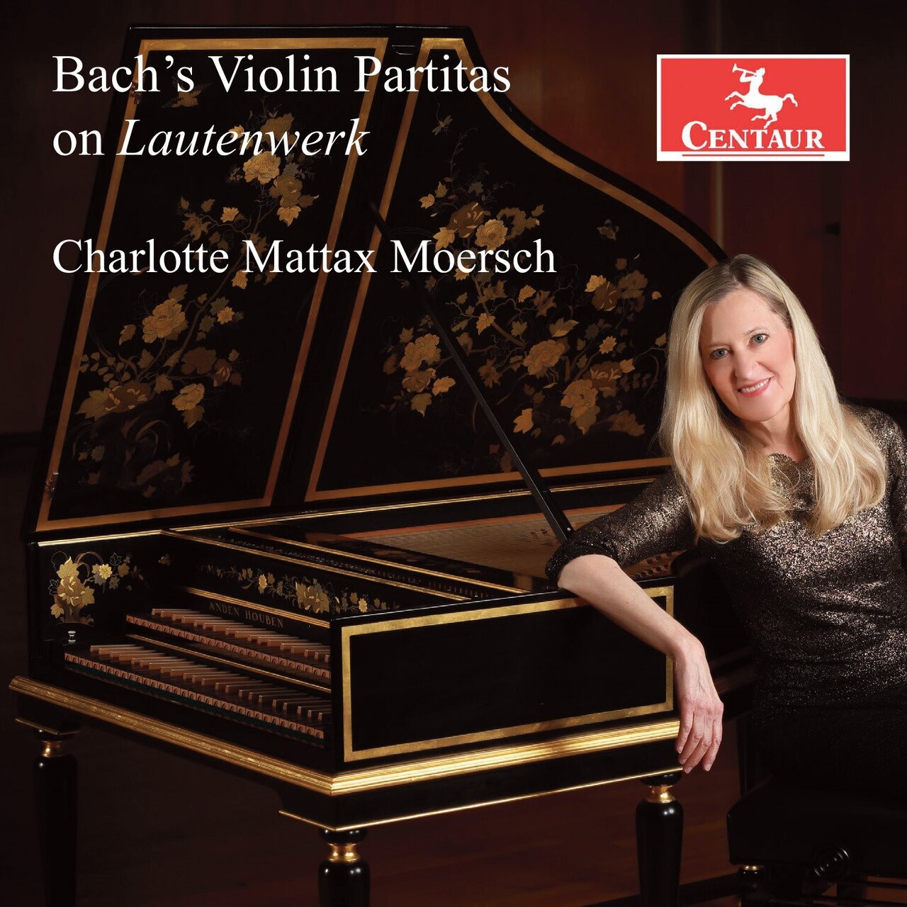 Bach's Violin Partitas on Lautenwerk / Charlotte Mattax Moersch