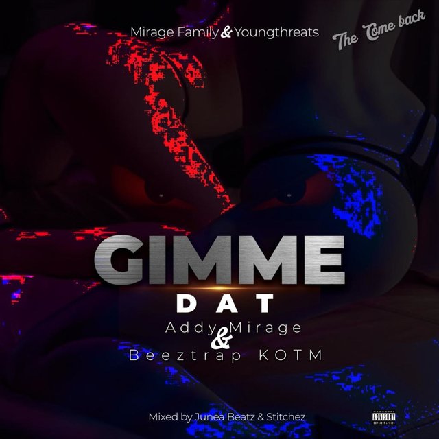 Gimme Dat (feat. Beeztrap KOTM) [Radio Edit]