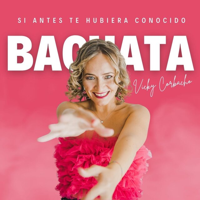 Si Antes Te Hubiera Conocido (Bachata)