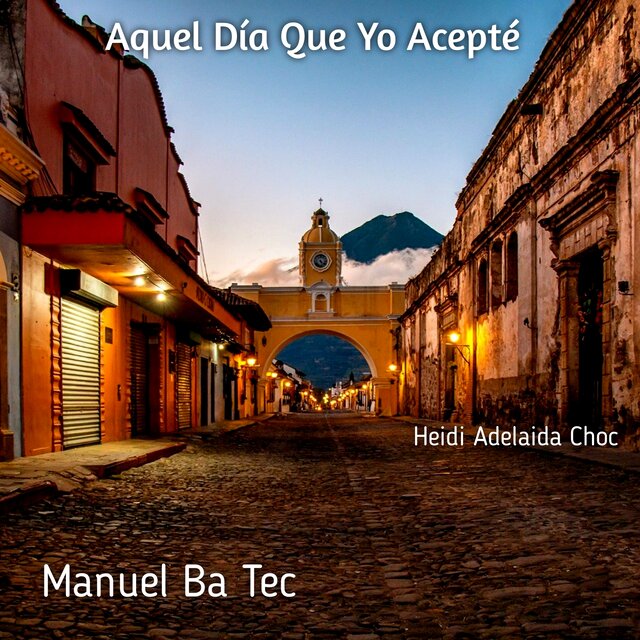 Aquel Día Que Yo Acepté (Extendido)