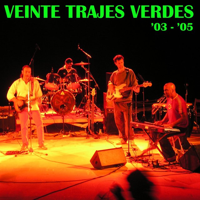 Con Veinte Trajes Verdes '03 '05