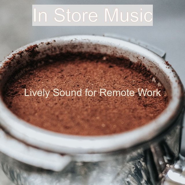 Lively Sound for Remote Work