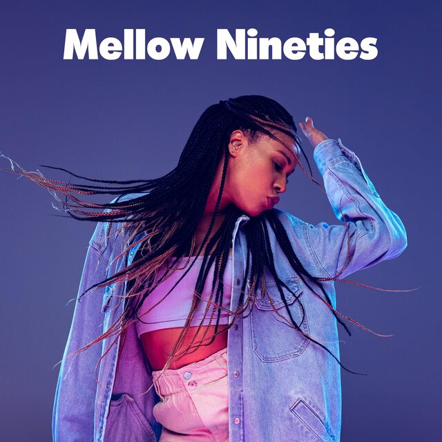Mellow Nineties