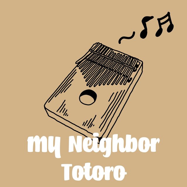 My Neighbor Totoro (from The Movie "My Neighbor Totoro") [Kalimba Cover]