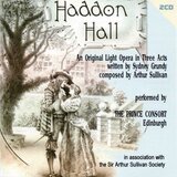 Haddon Hall, Act III, Finale. Ensemble: Hark! The cannon! (Company)