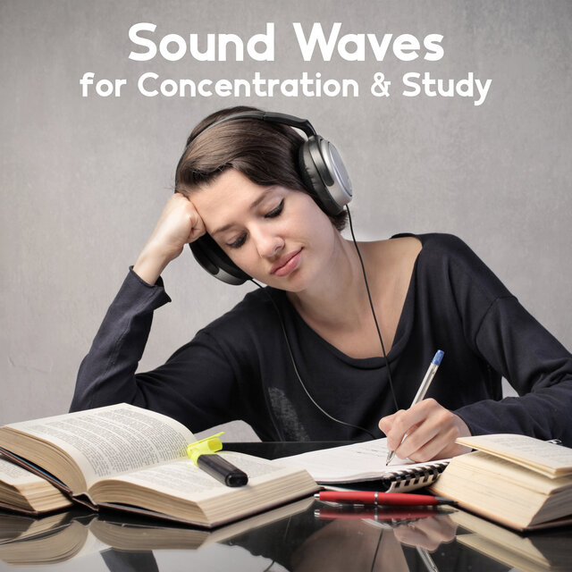 Sound Waves for Concentration & Study