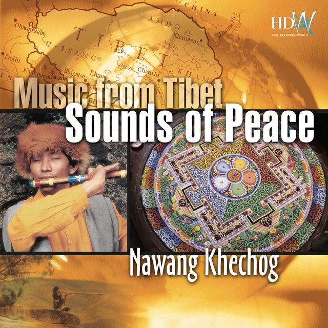 Music From Tibet - Sounds of Peace