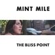 Cover art for album The Bliss Point by Mint Mile