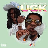 UGK (feat. Baby Smoove)