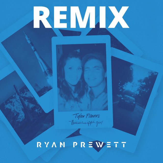 Mississippi Girl [Ryan Prewett Remix]