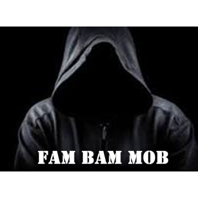 Fam Bam Mob