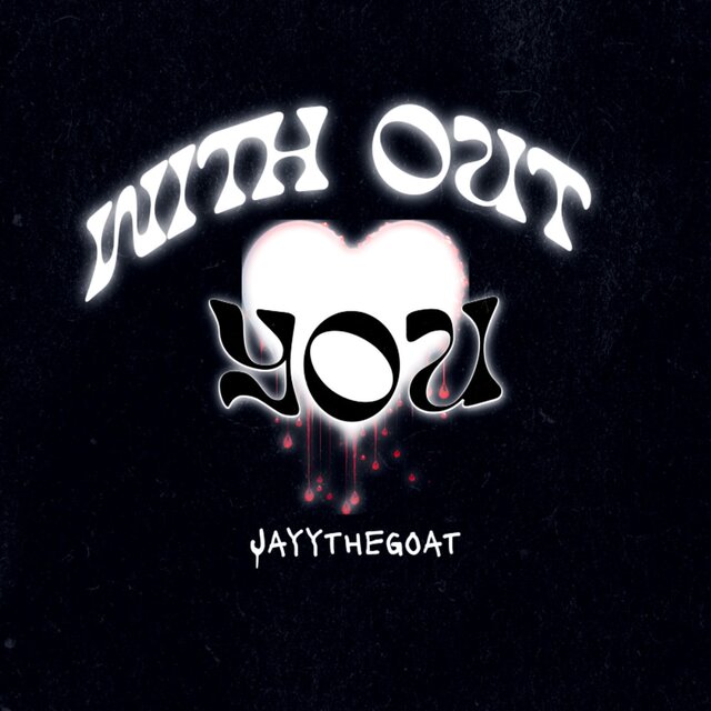 Without you