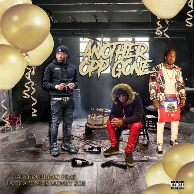 Another Opp Gone (feat. Tay Capone & Money Zoe)