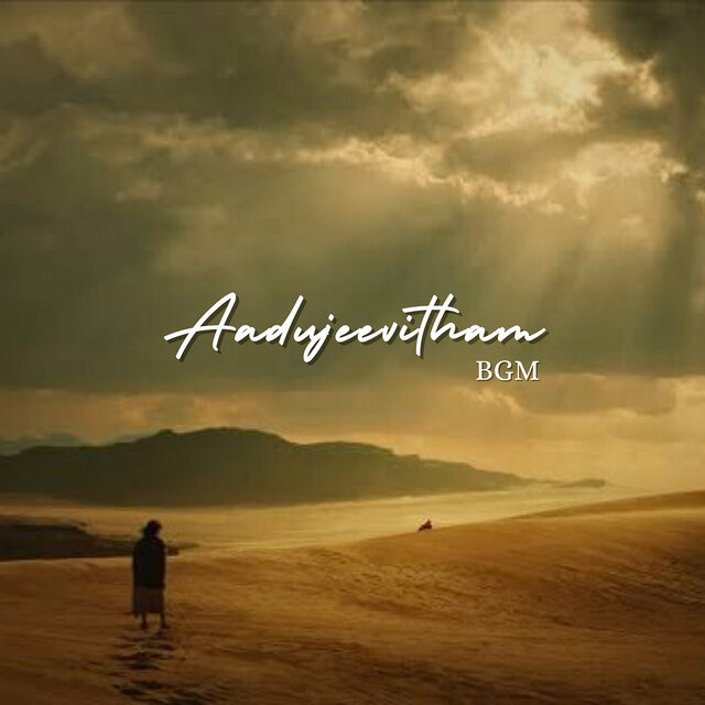 Aadujeevitham Bgm