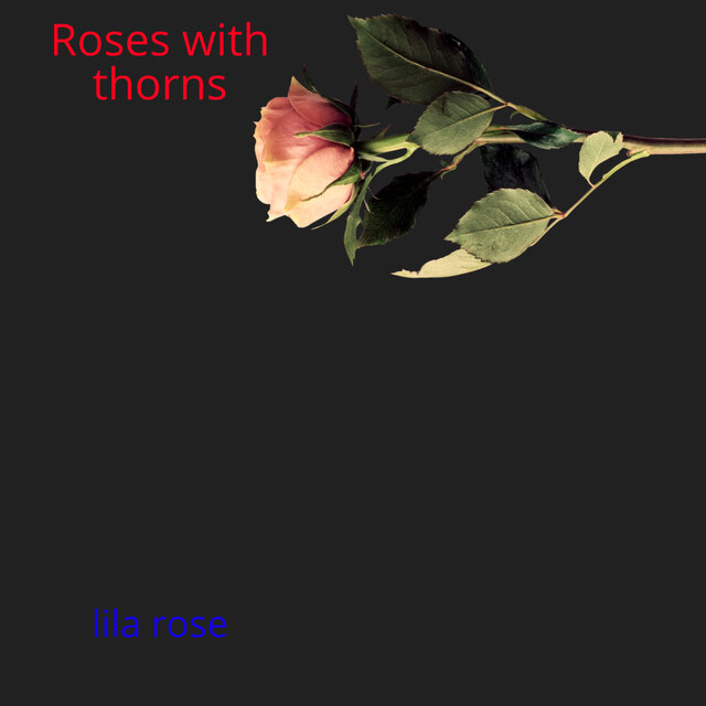 Roses with thorns