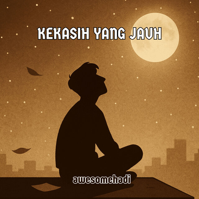 Kekasih Yang Jauh