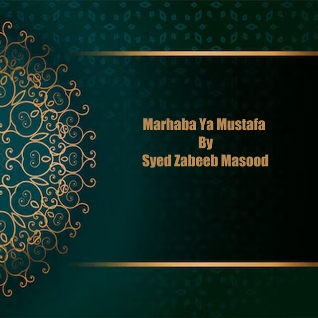 Marhaba Ya Mustafa