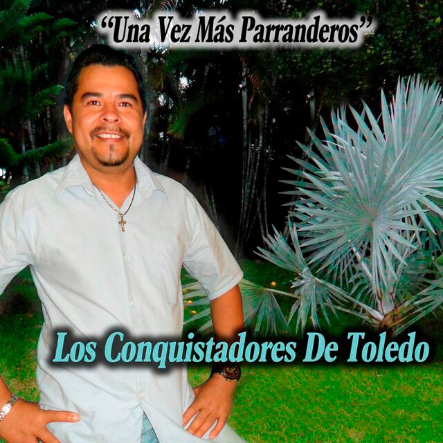 Una Vez Mas Parranderos
