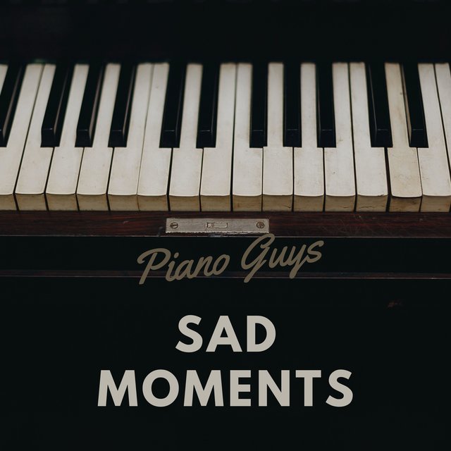 Sad Moments