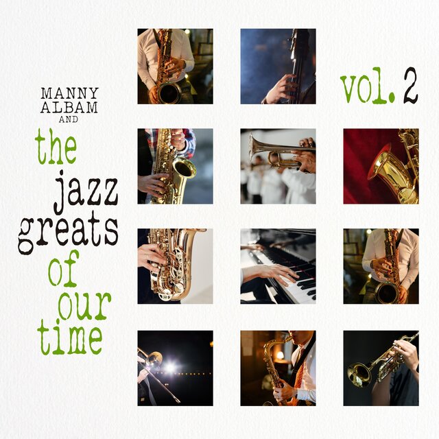 The Jazz Greats of Our Time, Vol. 2