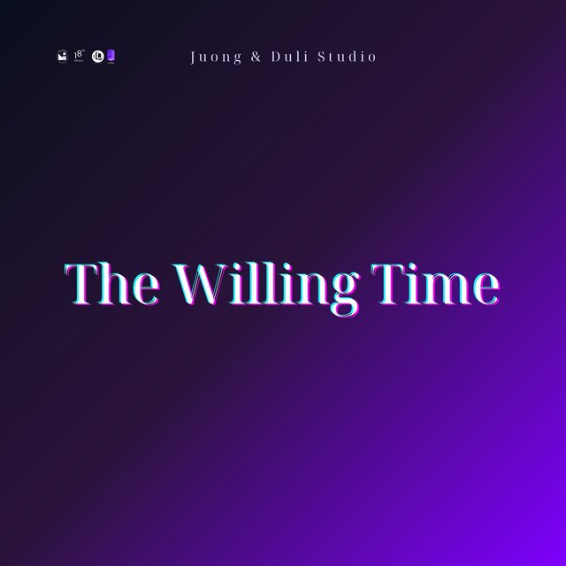 The Willing Time