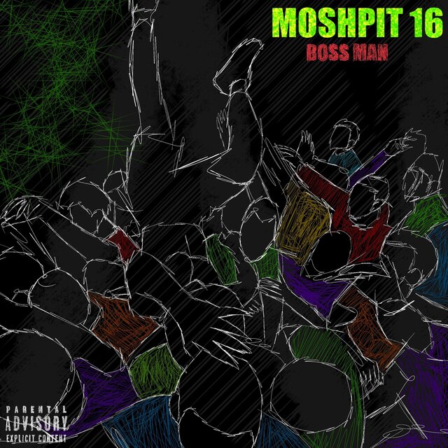 MOSHPIT 16