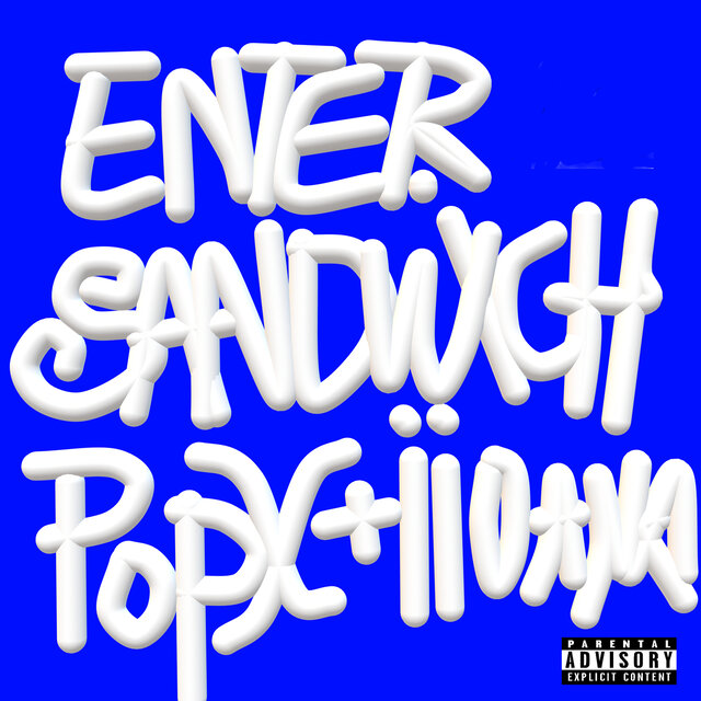 ENTER SANDWICH