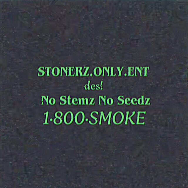 No Stemz No Seedz