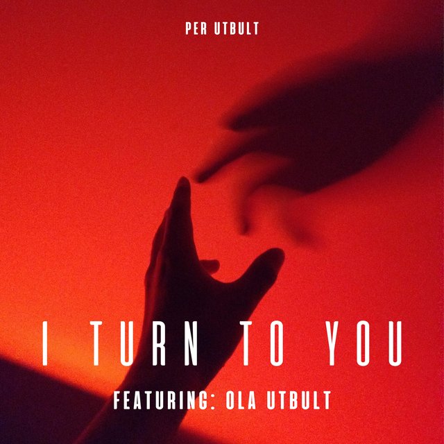 I turn to you